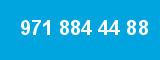 971 884 44 88